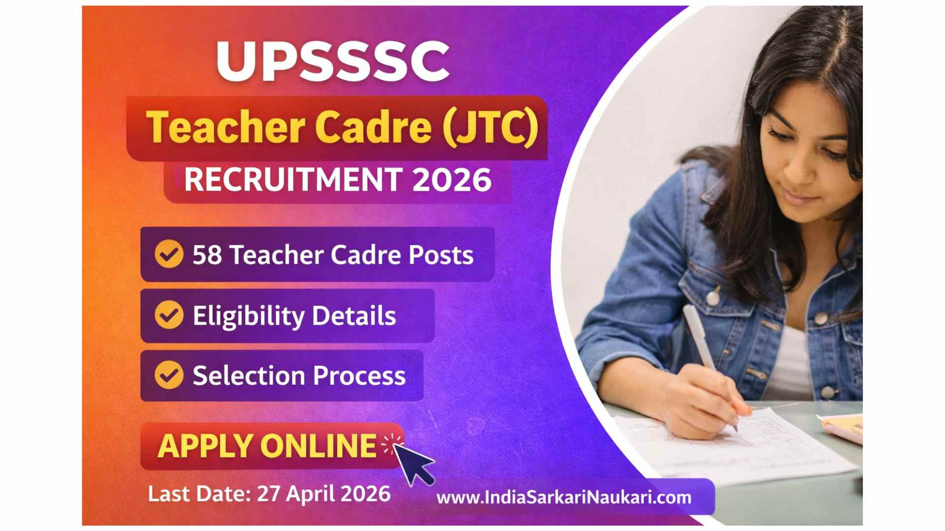 Uttar Pradesh UPSSSC Teacher Cadre (JTC) Recruitment 2026 Apply Online for 58 Posts  & Exam City , Admit Card Out